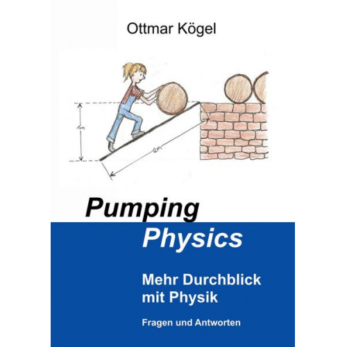 Ottmar Kögel - Pumping-Physics