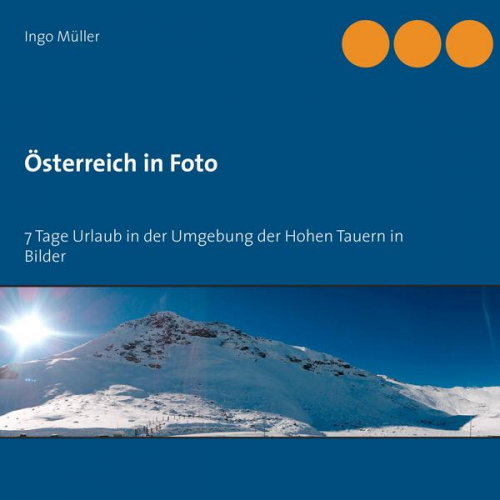 Ingo Müller - Österreich in Foto