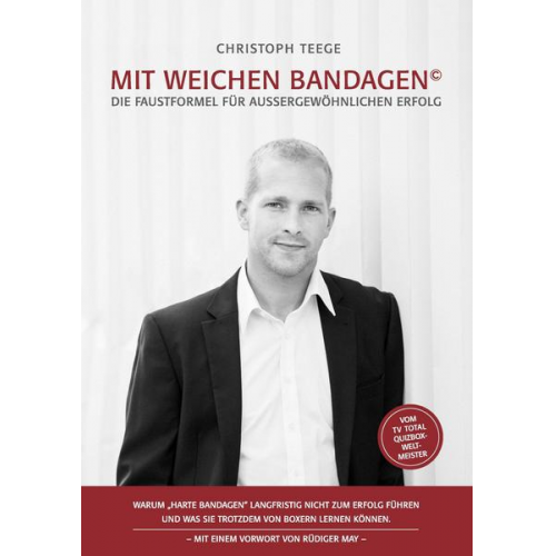 Christoph Teege - Mit weichen Bandagen