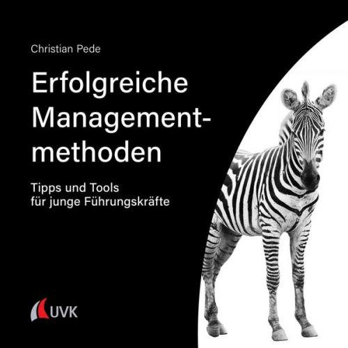 Christian Pede - Erfolgreiche Managementtools