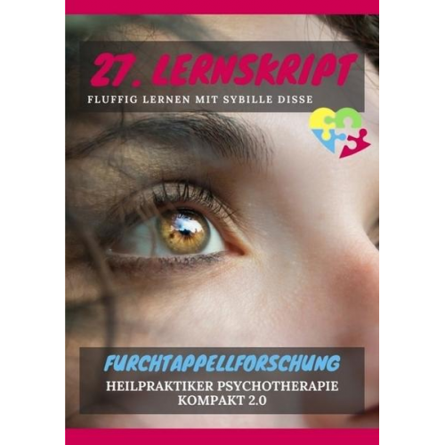 Sybille Disse - Heilpraktiker Psychotherapie Ausbildung kompakt 2.0 / Heilpraktiker Psychotherapie kompakt 2.0: 27. Lernskript HPP