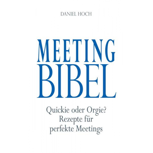 Daniel Hoch - Meeting Bibel