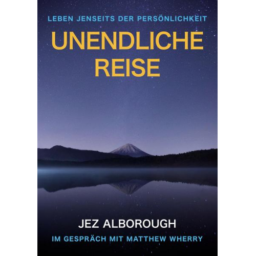 Jez Alborough - Unendliche Reise