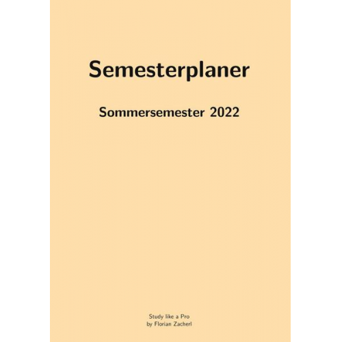 Florian Zacherl - Pro-Semesterplaner (S, beige)