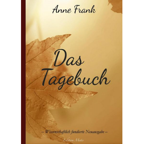 Anne Frank - Das Tagebuch der Anne Frank