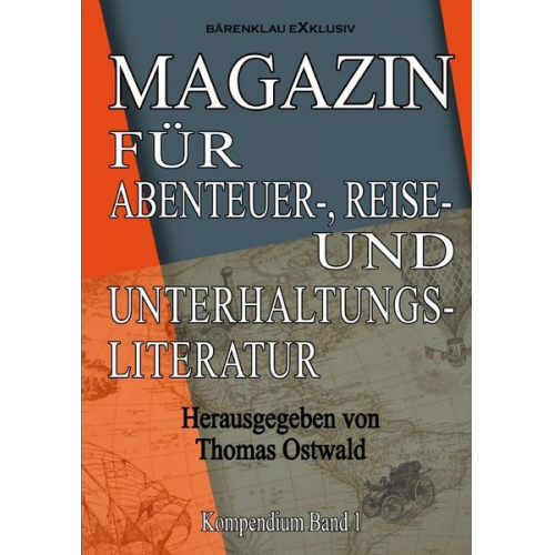 Thomas Ostwald - Magazin für Abenteuer-, Reise- und Unterhaltungsliteratur