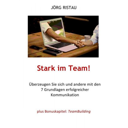 Jörg Ristau - Stark im Team!