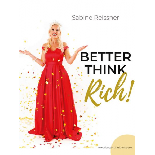 Sabine Reissner - Better think rich!