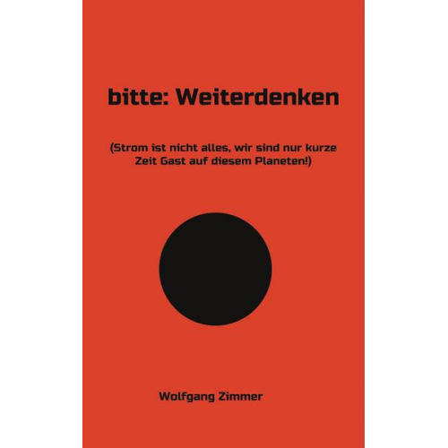 Wolfgang Zimmer - Bitte: Weiterdenken