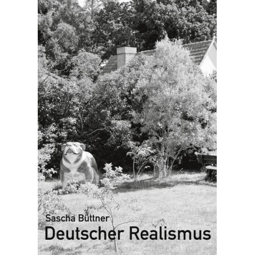 Sascha Büttner - Deutscher Realismus