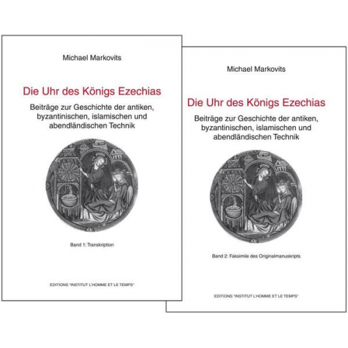 Michael Markovits - Die Uhr des Königs Ezechias