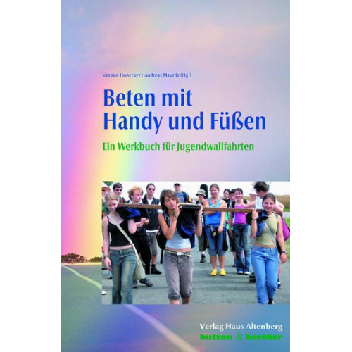 Simone Honecker & Andreas Mauritz - Beten mit Handy und Füßen