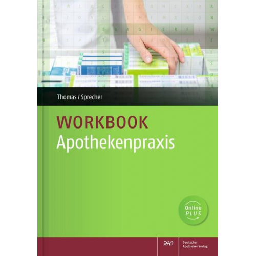 Annette Thomas & Nadine Sprecher - Workbook Apothekenpraxis