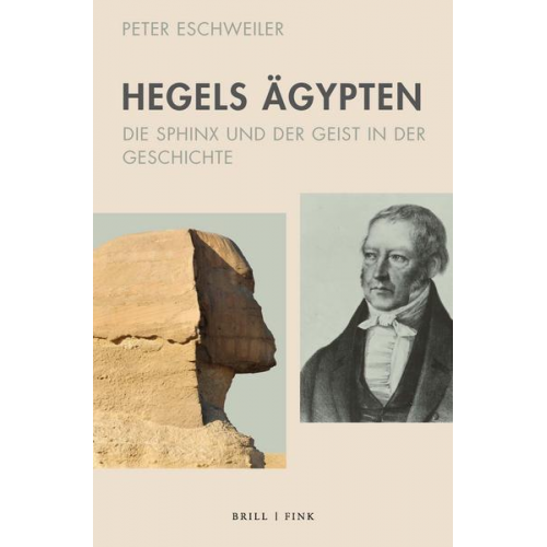 Peter Eschweiler - Hegels Ägypten