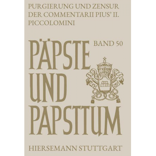 Kathrin Graf - Purgierung und Zensur der Commentarii Pius’ II. Piccolomini