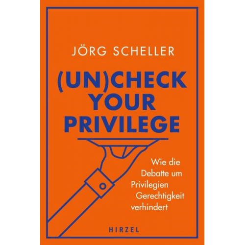 Jörg Scheller - (Un)check your privilege