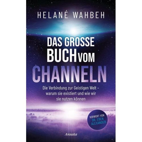 Helané Wahbeh - Das große Buch vom Channeln