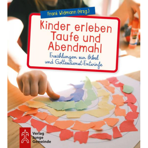 Kinder erleben Taufe und Abendmahl