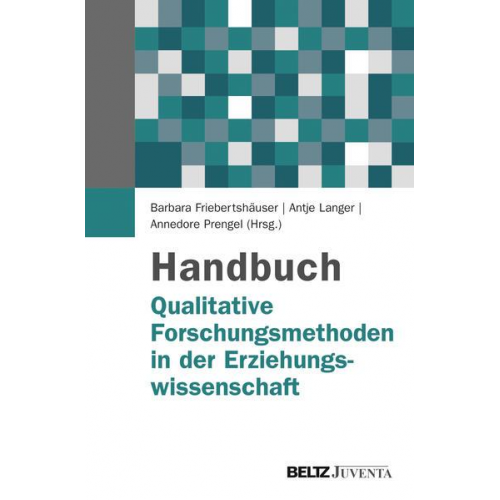 Handbuch Qualitative Forschungsmethoden in der Erziehungswissenschaft