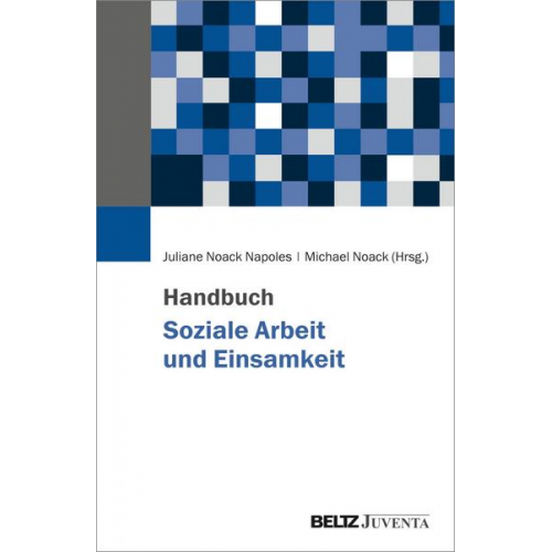 Handbuch Soziale Arbeit und Einsamkeit