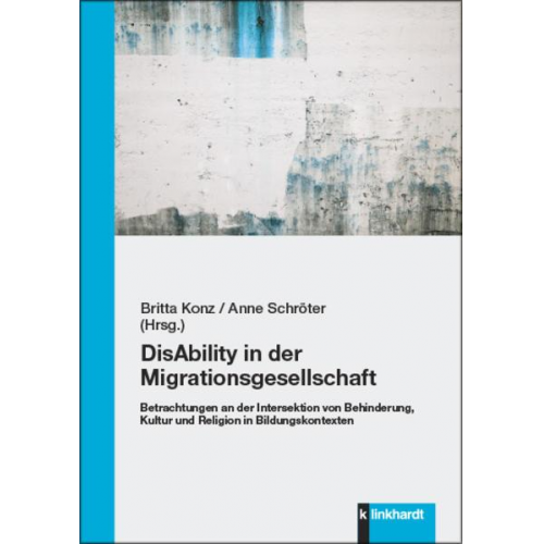 DisAbility in der Migrationsgesellschaft