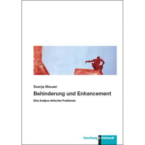 Svenja Meuser - Behinderung und Enhancement