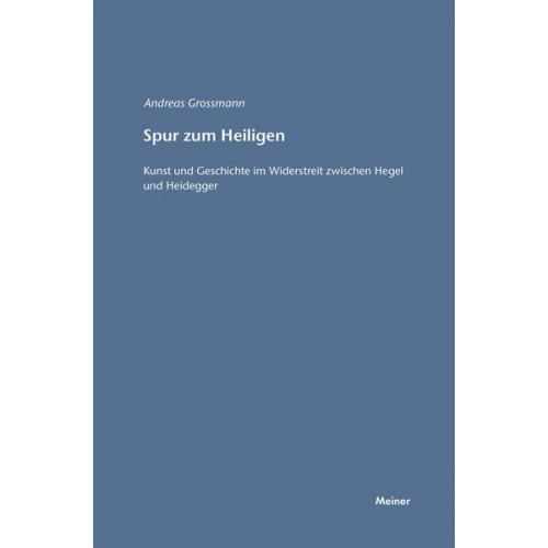 Andreas Grossmann - Spur zum Heiligen