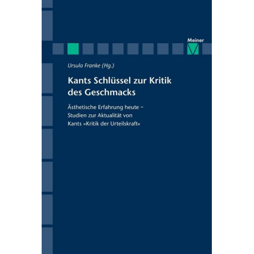 Kants Schlüssel zur Kritik des Geschmacks