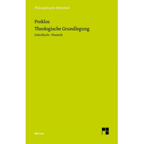 Proklos - Theologische Grundlegung