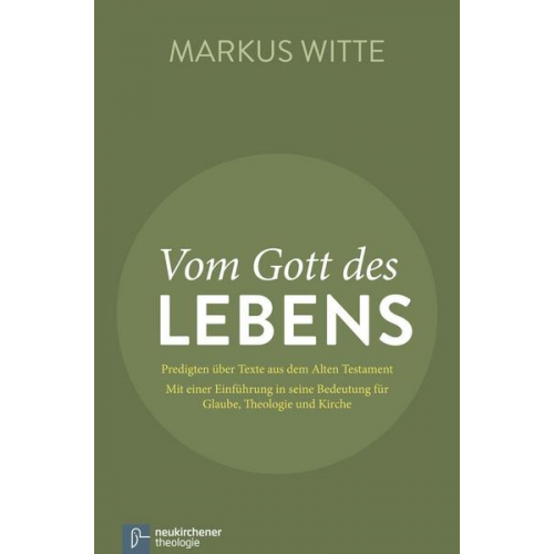 Markus Witte - Vom Gott des Lebens