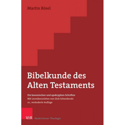 Martin Rösel - Bibelkunde des Alten Testaments