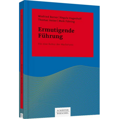 Winfried Berner & Regula Hagenhoff & Thomas Vetter & Meik Führing - Ermutigende Führung