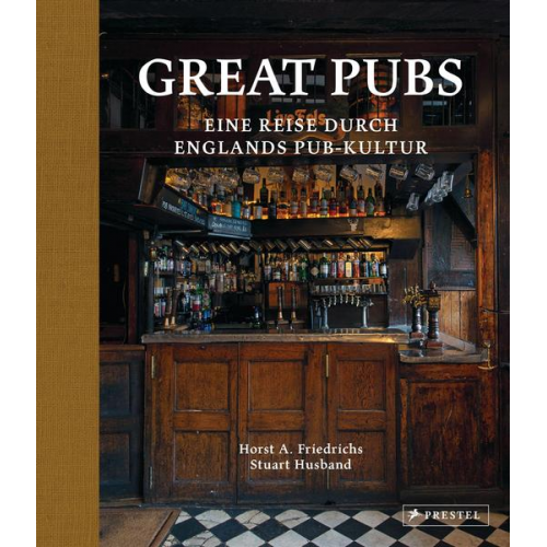 Horst A. Friedrichs & Stuart Husband - Great Pubs