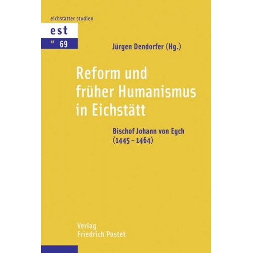 Reform und früher Humanismus in Eichstätt