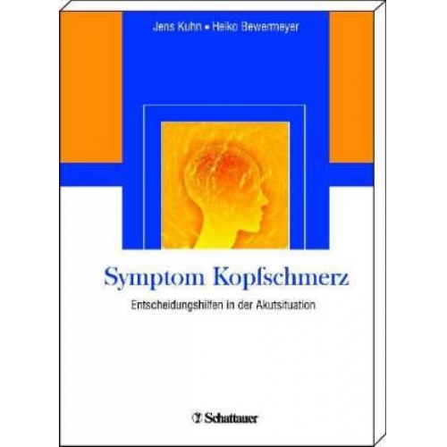 Jens Kuhn & Heiko Bewermeyer - Symptom Kopfschmerz