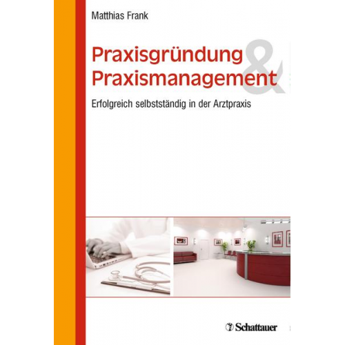 Matthias Frank - Praxisgründung und Praxismanagement