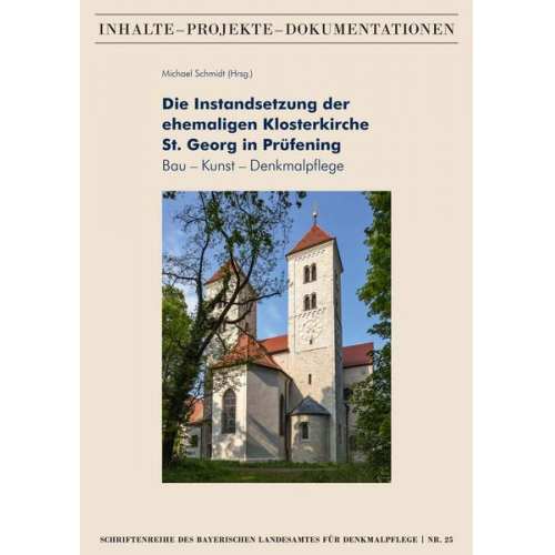 Die Instandsetzung der ehemaligen Klosterkirche St. Georg in Prüfening