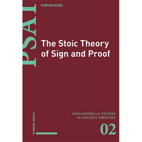 Fabian Ruge - The Stoic Theory of Sign and Proof