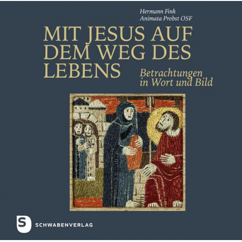 Animata Probst & Hermann Fink - Mit Jesus auf dem Weg des Lebens