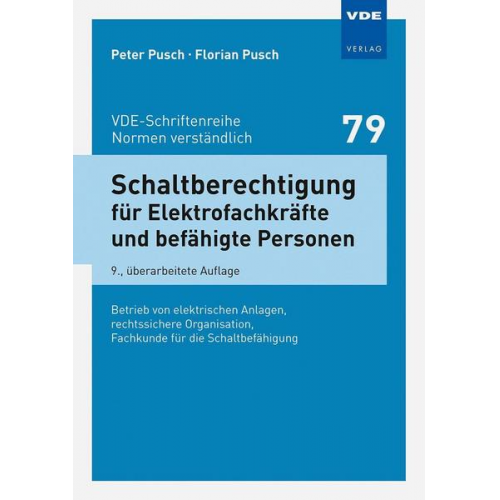 Peter Pusch & Florian Pusch - Schaltberechtigung für Elektrofachkräfte und befähigte Personen