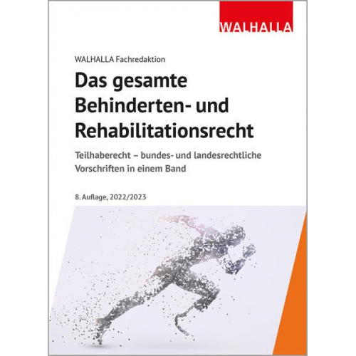 Walhalla Fachredaktion - Das gesamte Behinderten- und Rehabilitationsrecht