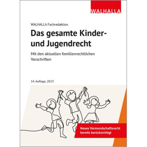 Walhalla Fachredaktion - Das gesamte Kinder- und Jugendrecht