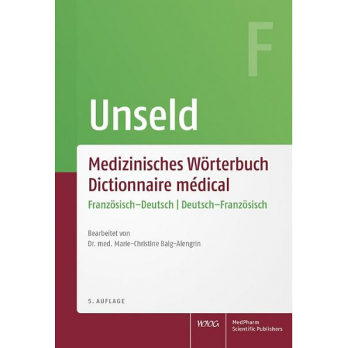 Dieter Werner Unseld - Medizinisches Wörterbuch   Dictionnaire medical