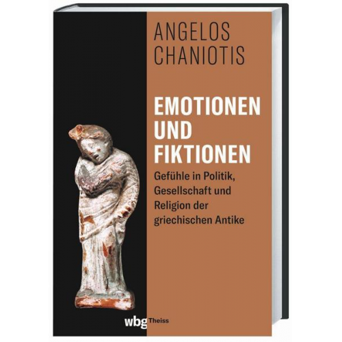 Angelos Chaniotis - Emotionen und Fiktionen