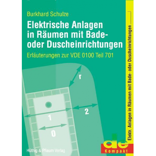 Burkhard Schulze - Schulze, B: Elektrische Anlagen in Räumen