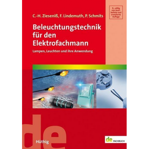 Carl H. Zieseniss & Frank Lindemuth & Paul Schmits - Beleuchtungstechnik für den Elektrofachmann