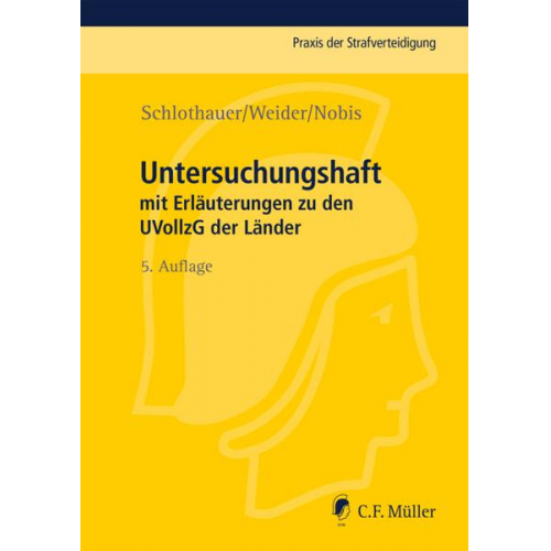 Reinhold Schlothauer & Hans-Joachim Weider & Frank Nobis - Untersuchungshaft