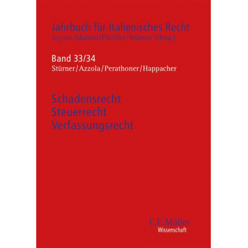 Michael Stürner & Christoph Perathoner & Robert Budde & Ester Happacher & David Cuenca Pinkert - Schadensrecht - Steuerrecht - Verfassungsrecht