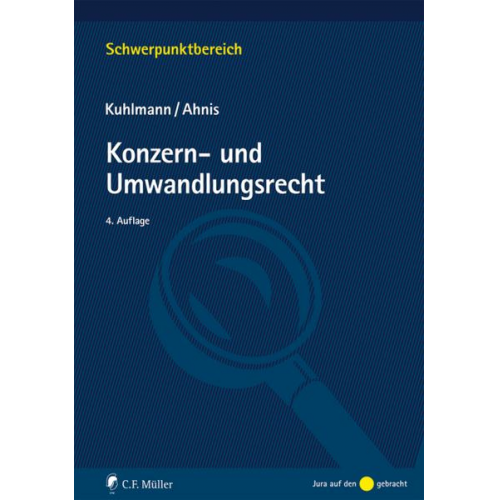 Jens Kuhlmann & Erik Ahnis - Konzern- und Umwandlungsrecht