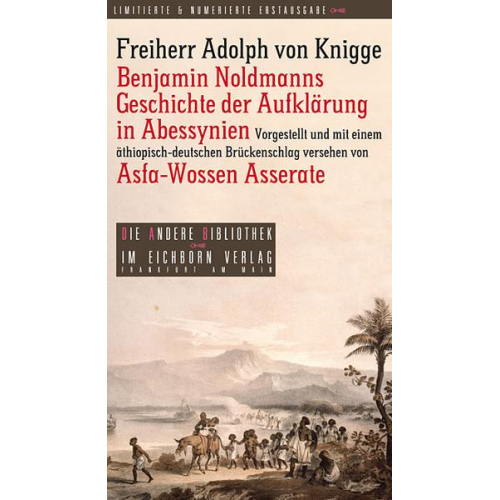 Adolph Knigge - Benjamin Noldmanns Geschichte der Aufklärung in Abessynien